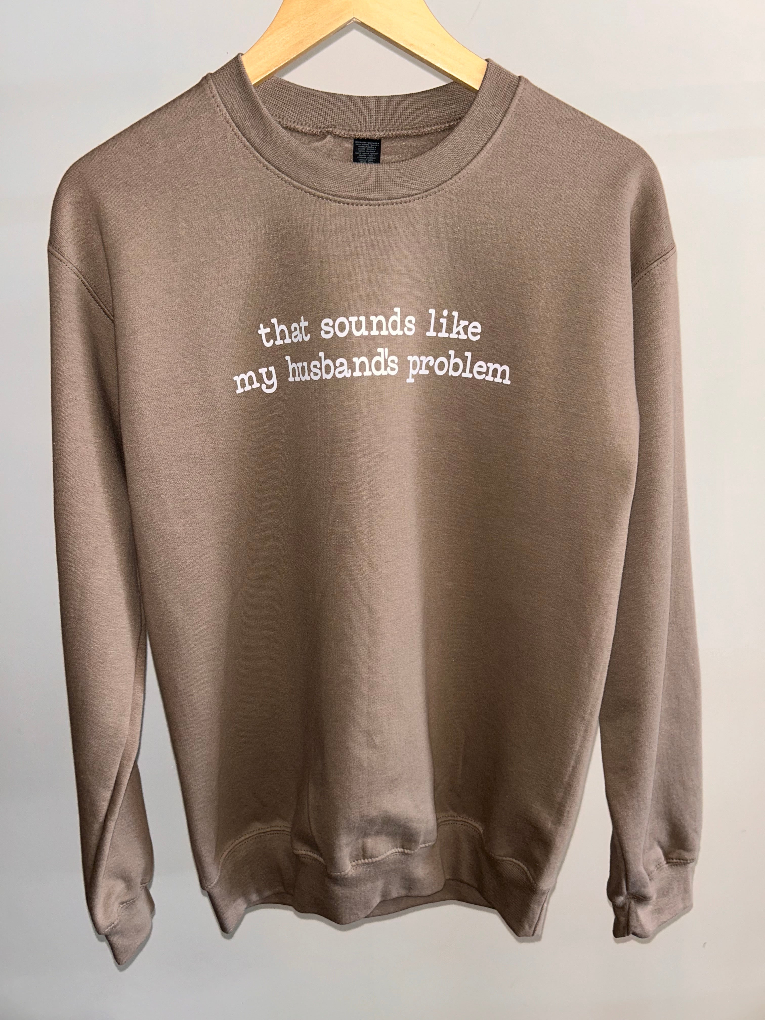 Husband sweatshirt
