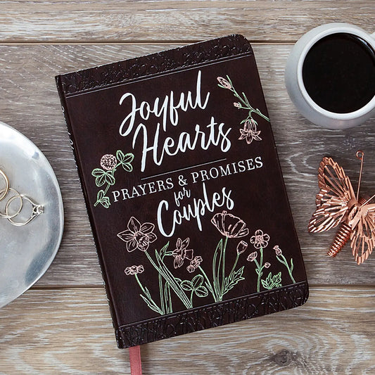 Joyful Hearts: Prayers & Promises For Couples (Prayer Book)